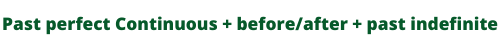 past perfect continuous tense